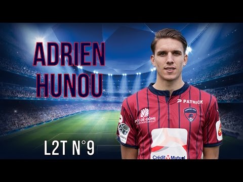 ADRIEN HUNOU 2015-2016 [HD] Buts, Passes décisives, dribbles, defenses | Clermont Foot [L2T N°9]