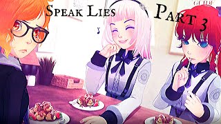 Bacon Cream Puffs?!? - Speak Lies Part 3 - Gameplay/Walkthrough