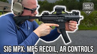 Sig Sauer MPX K: MP5 Recoil, AR Controls