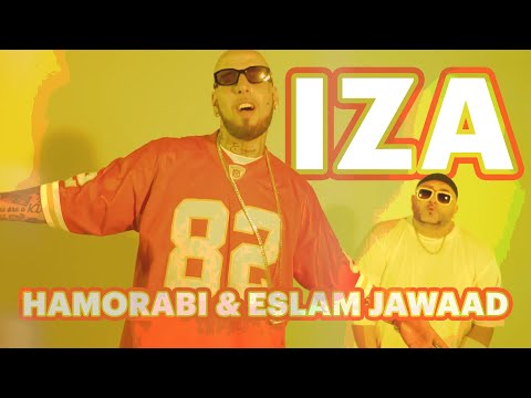 Hamorabi & Eslam Jawaad - IZA (Official Music Video)