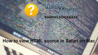How to view HTML source in Safari on Mac