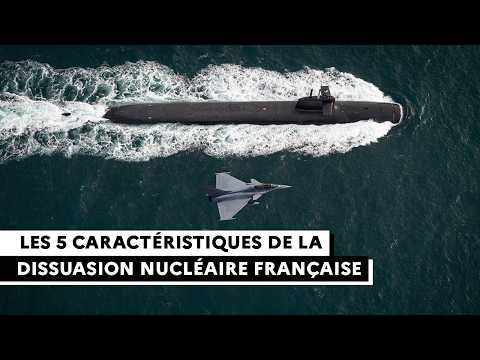 [DISSUASION NUCLÉAIRE] Les cinq caractéristiques de la dissuasion nucléaire française