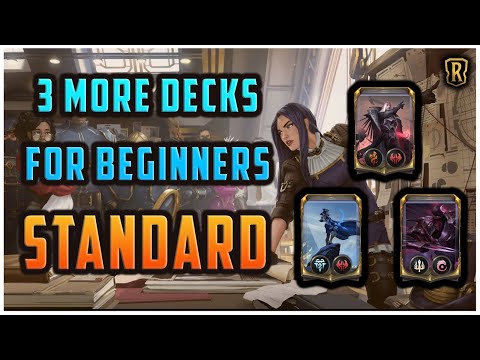 3 MORE Strong Beginner Friendly Decks For STANDARD in LoR!