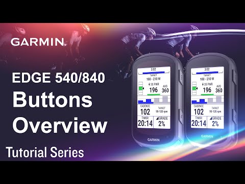Tutorial – Edge 540/840: Buttons Overview