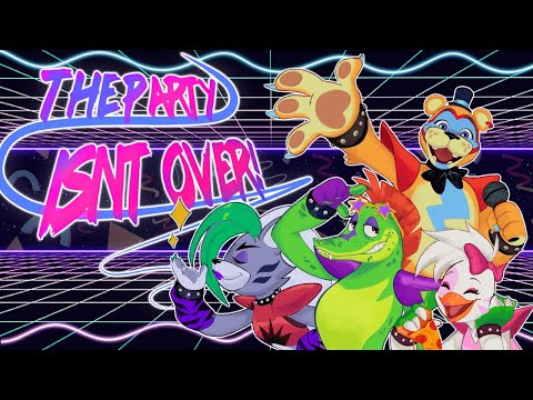 "The Party Isn't Over (Remastered)" | VRChat Music Video | FNAF:SB Song by  @JTM