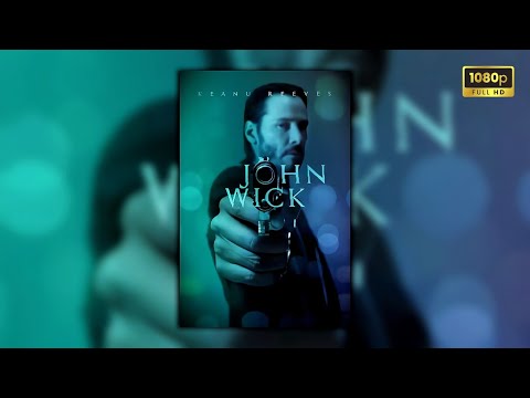 John Wick (2014) Full Movie | Brutal Action Revenge Story Explained