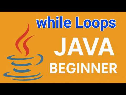 Java While Loops Explained With Examples Course 16