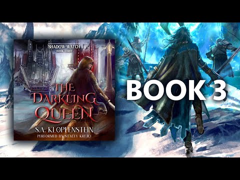 The Shadow Watch Saga, Book 3—The Darkling Queen, a Young Adult Epic Fantasy Audiobook