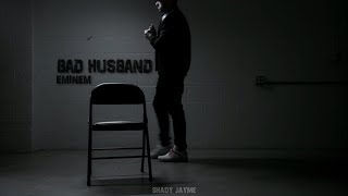 Eminem - Bad husband ( Lyric video )