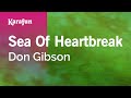Sea of Heartbreak - Don Gibson | Karaoke Version | KaraFun
