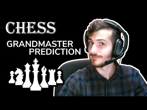 Chess Grandmaster Prediction - Data Every Day #023