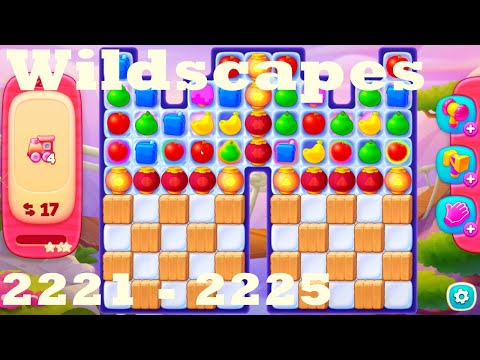 Wildscapes Level 2221 - 2225 HD Walkthrough | 3 - match game | gameplay | android | ios | pc | app