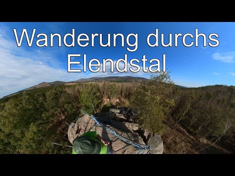 Wanderung durchs Elendstal Helenenruh - Aussichtskanzel am Barenberg - Schnarcherklippen