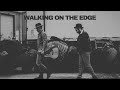 Sons of Legion - Walking on the Edge