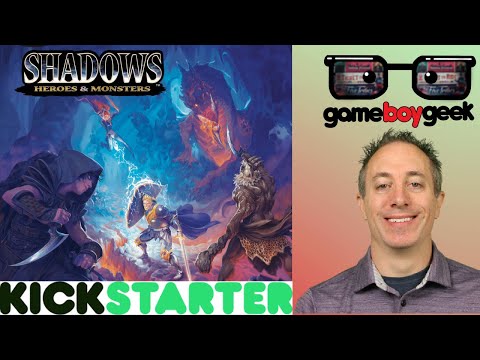 Shadows Heroes and Monsters Preview