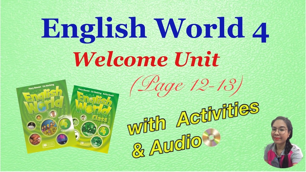 English World 4| Class Book Welcome Unit| with Activities and Audio📀| Page 12-13