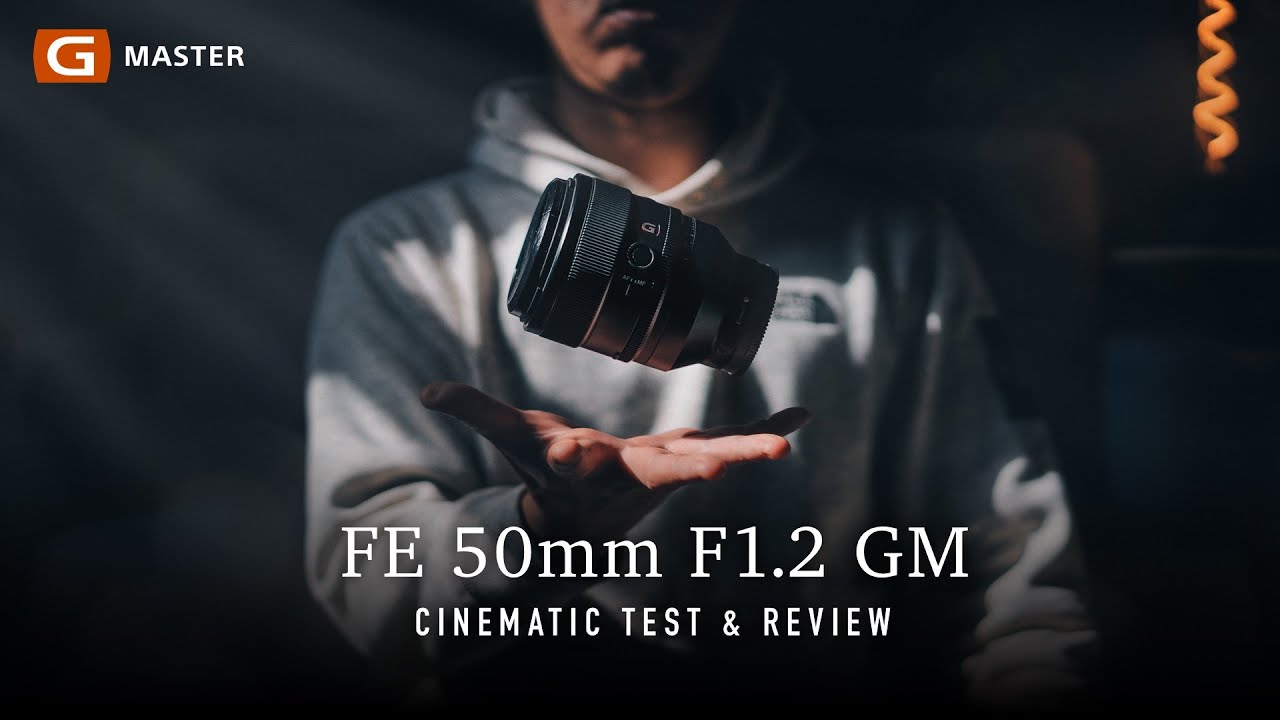 Sony FE 50mm F1.2 GM Cinematic Test & Review