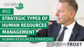 #03 Strategic Types of Human Resources Management