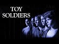 Toy Soldiers 1991 Full Movie Sean Astin Wil Wheaton Louis Gossett Jr
