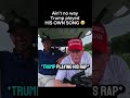 Trump played his own song #rap #rappers #funny #meme #music #donaldtrump