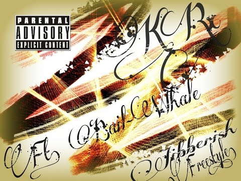 KRx Ft. Bail-Whale - Jibberish [Explicit] [Freestyle] (Beat By Juggernaut Beats)