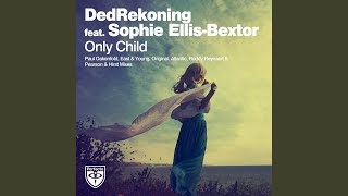 Only Child (Original Mix)