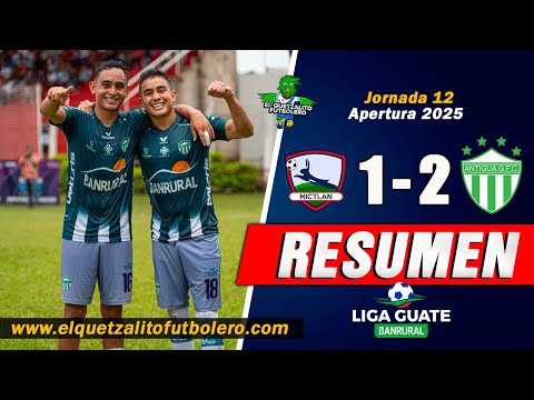 CHAMPION'S VICTORY / Mictlán 1 vs Antigua GFC 2 / Matchday 15 Apertura 2025 -FULL SUMMARY-