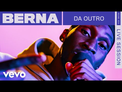 Berna - Da Outro (Live) | Vevo Rounds