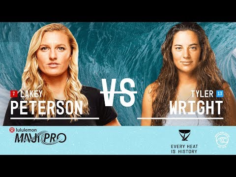 Lakey Peterson vs. Tyler Wright - Round of 16, Heat 3 - lululemon Maui Pro W 2019