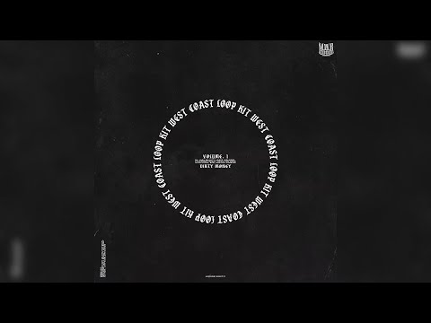 FREE 18+ Loops West Coast Vol. 1 - Dirty Money (Shoreline Mafia, Drakeo, Moneysign Suede Type Loops)