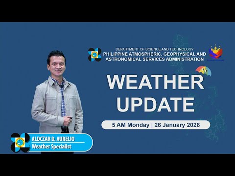 Public Weather Forecast issued at 5AM | January 26, 2026 - Monday