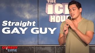Straight Gay Guy - Comedy Time