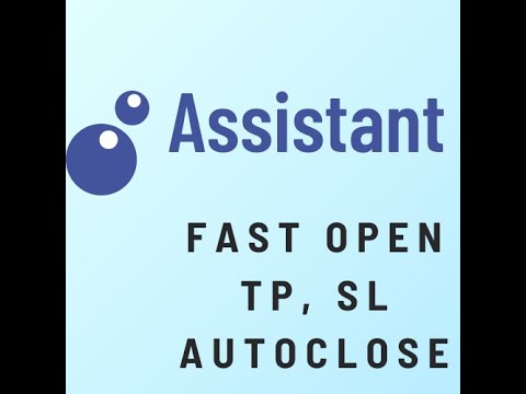 Video Assistant Open Sl Tp AutoClose Mt5