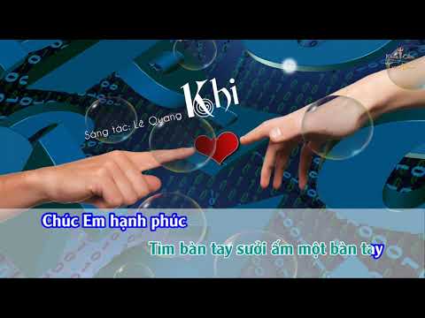 Karaoke- Khi- Tone Nam ( Beat Quang Dũng )