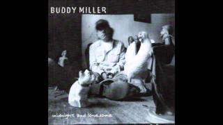 Buddy Miller - Midnight and Lonesome