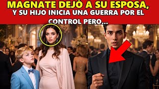 Magnate dejó a su esposa, ''y su hijo inicia una guerra por el control''