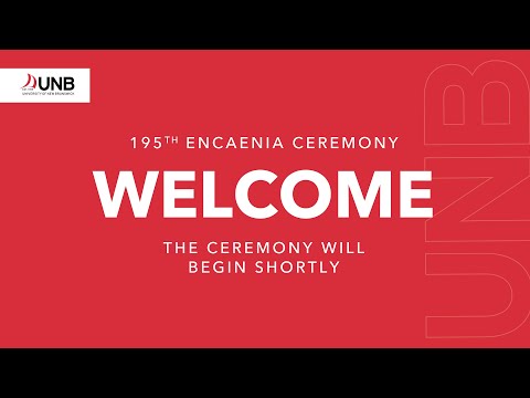 UNB's 195th Encaenia - Ceremony D