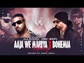 Aaja Ve Mahiya X Bohemia Mega Mashup Sumit V Imran Khan X Bohemia Musical Artist Official