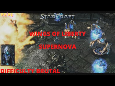 Starcraft 2 Wings of Liberty Supernova Mission Brutal