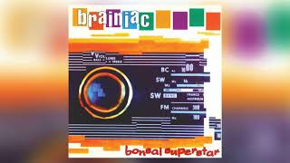 Radio Apeshot by Brainiac from Bonsai Superstar