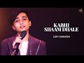 Kabhi Shaam Dhale LoFi Flip Jaani Mohammad Faiz