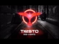 Tiësto Red Lights 