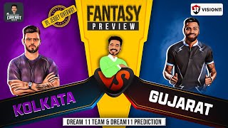 IPL KKR vs GT Dream11 Team, KKR vs GT Dream11 Prediction, KKR  vs GT Preview by Peeyush Sharma