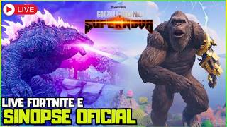 JOGANDO Fortnite e conversando sobre a SINOPSE oficial Godzillaxkong Supernova!