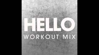 Hello (Workout Remix)
