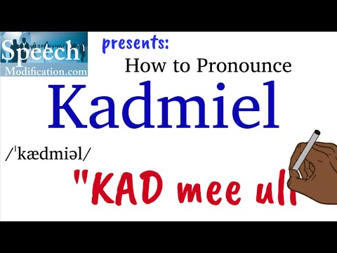 How to Pronounce Kadmiel