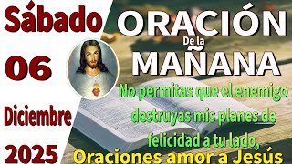 Oración de la mañana del día sábado 06 de diciembre de 2025 -1 Corintios 10:24
