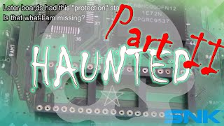 Haunted SNK Neo Geo MVS Repairs - Part 2 (EVP)
