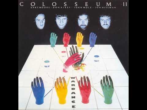 Colosseum II - War Dance 1977 [Full Album]