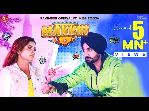 Poster makkhi lyrics – ravinder grewal, miss pooja